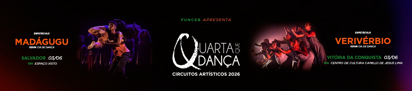 Quarta que Dança estreia com apresentações gratuitas de BTCA e Odun em Salvador e Vitória da Conquista