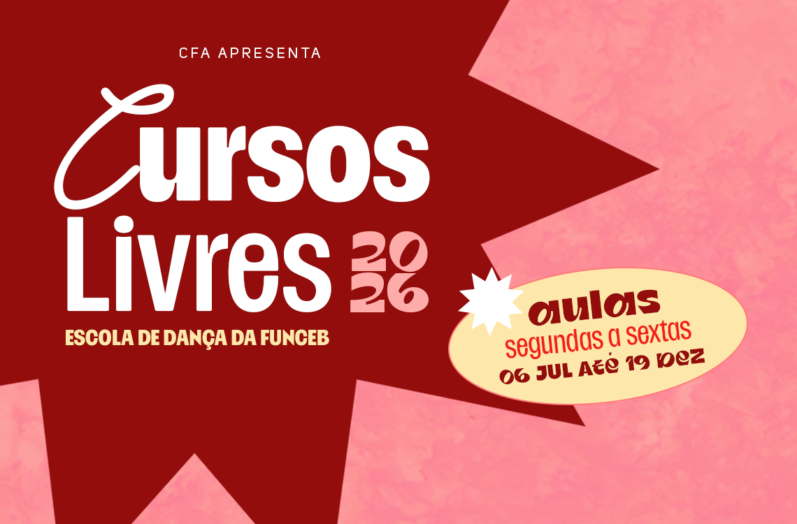 Abertas inscrições para o segundo semestre dos Cursos Livres 2026 da Escola de Dança da Funceb