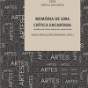Memoria-de-uma-Critica-Encantada