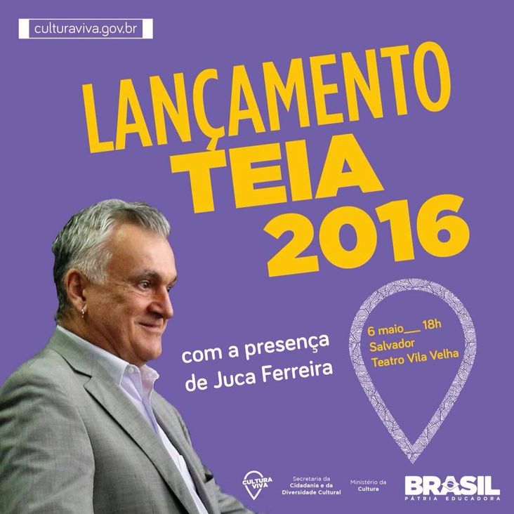 MInistro Juca Ferreira participa de lançamento da Teia