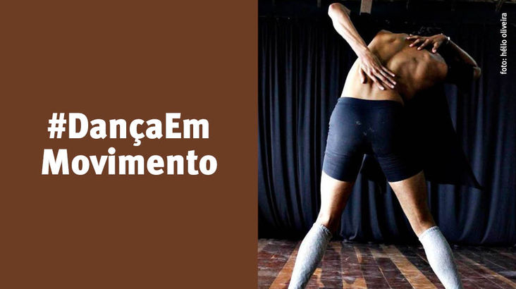  Programação gratuita encerra #DançaemMovimento 