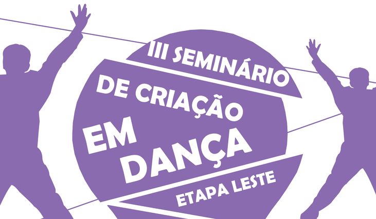 III Seminário de Criançao em Dança - Etapa Leste -- 2016
