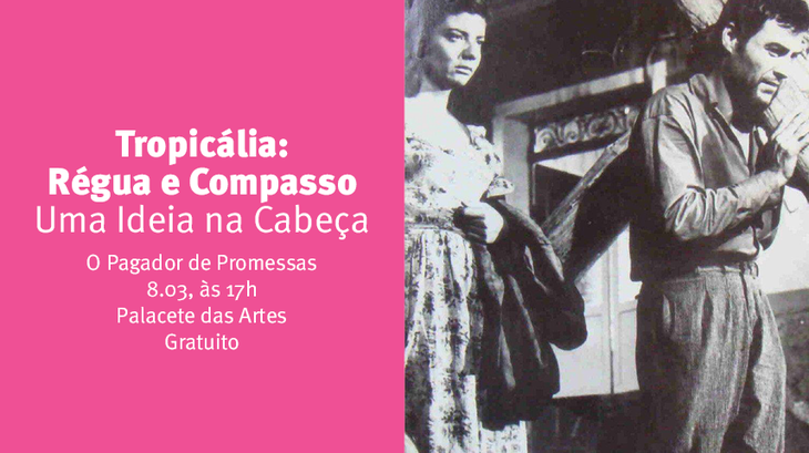 Ação de projeto da Funceb, IPAC e FPC exibe filmes dos anos anteriores à Tropicália, no Palacete das Artes. Grátis