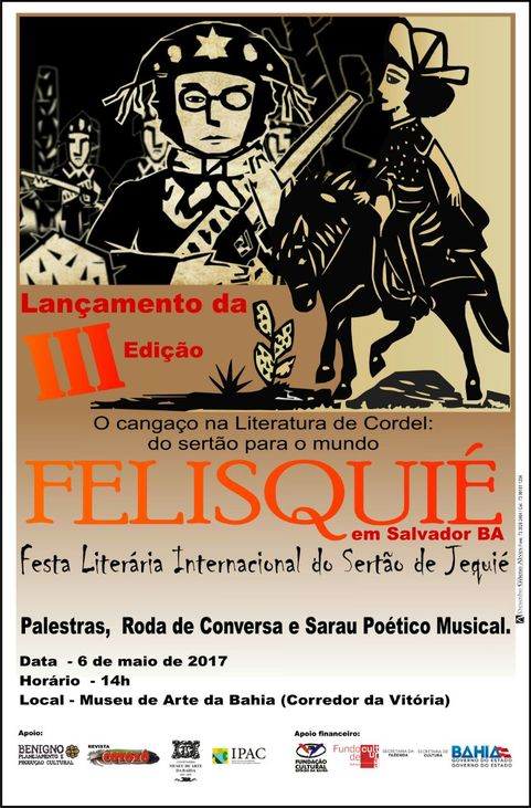 Festa Literária Internacional do Sertão de Jequié acontece no dia 6 de maio de 2017, no MAB. A participação é gratuita e não precisa inscrição