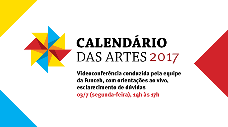 Calendário das Artes 2017 terá videoconferência