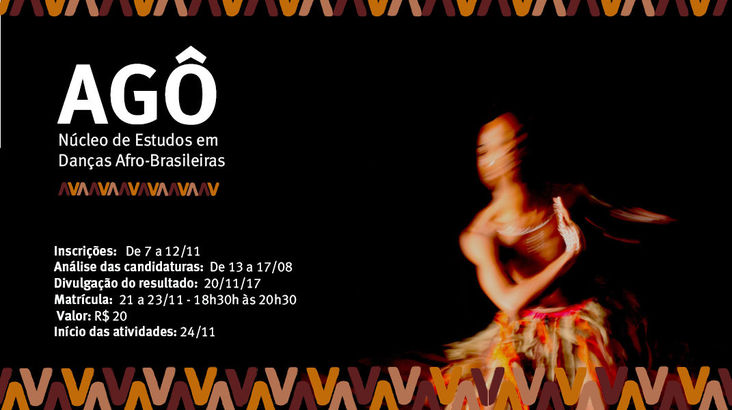 Agô Núcleo de Estudos em Danças Afro-Brasileiras