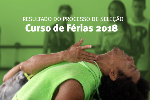 Resultado do Processo de Seleção - Curso de Férias 2018