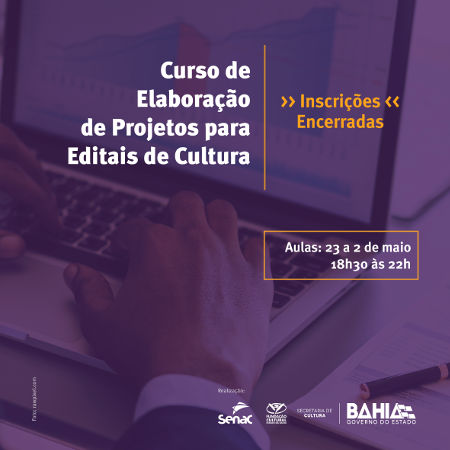 Inscrições encerradas para Curso de Elaboração de Projetos para Editais de Cultura 2018
