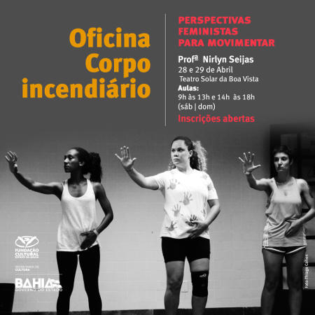 Oficina Corpo Incendiário (Foto: Thiago Cohen)