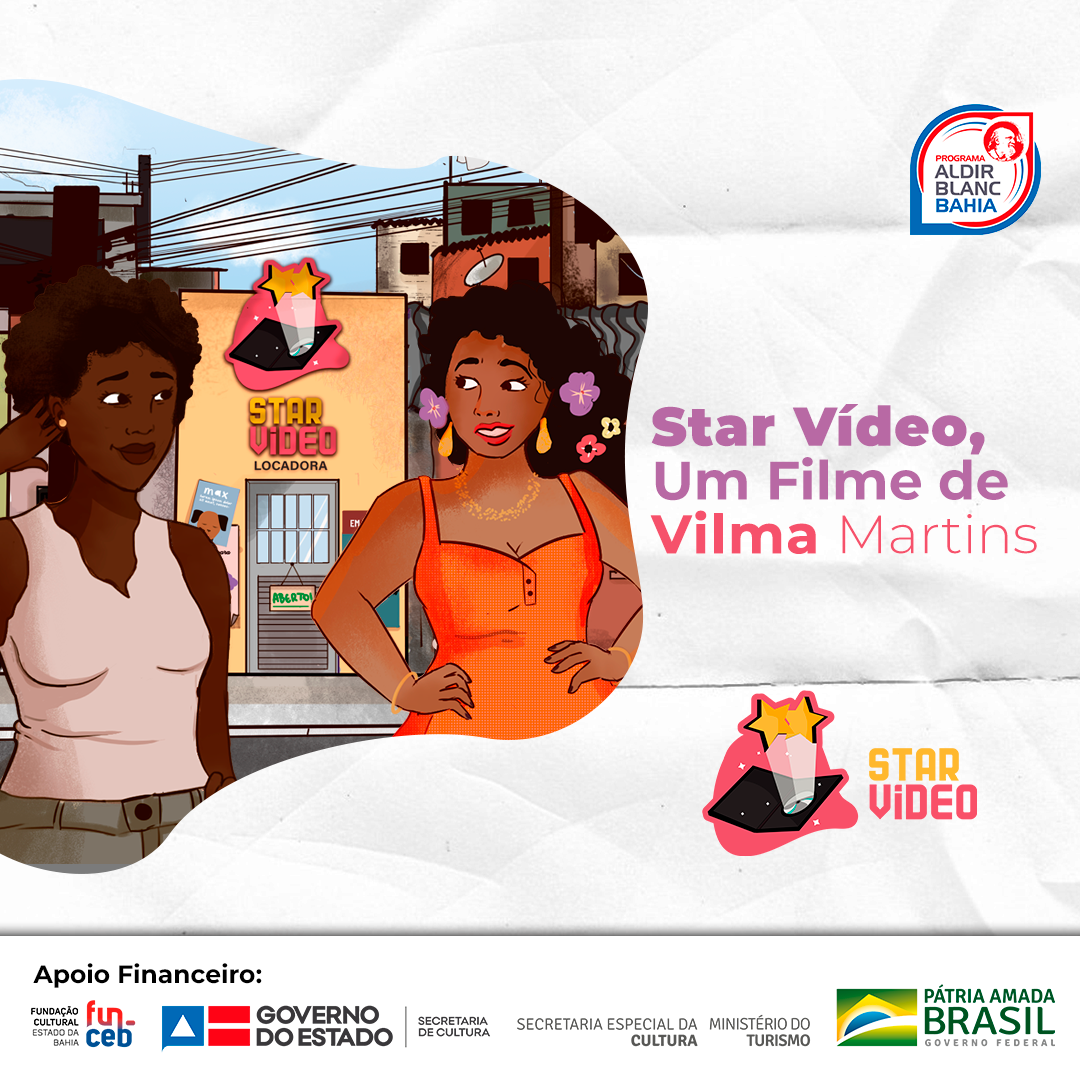 AldirBlanc - Star Vídeo, filme em desenvolvimento, fala do amor entre duas  mulheres negras e da paixão pelo cinema | FUNCEB - Fundação Cultural