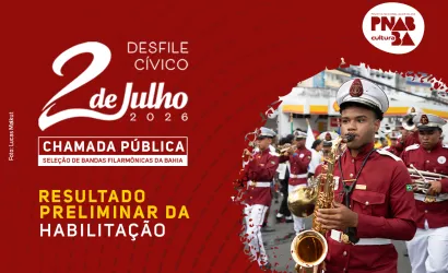 Funceb divulga resultado preliminar do edital Desfile Cívico 2 de Julho