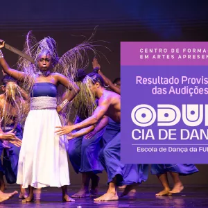 Funceb divulga resultado provisório das audições para a Odun Companhia de Dança