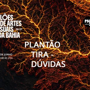 Funceb realiza plantão tira-dúvidas para o edital dos Salões de Artes Visuais 2026/2027, nesta quinta, 11