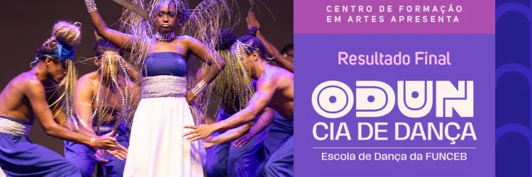 Odun – Companhia de Dança divulga resultado final de seleção