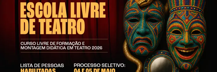 Funceb divulga lista de pessoas habilitadas para processo seletivo da Escola Livre de Teatro do CFA