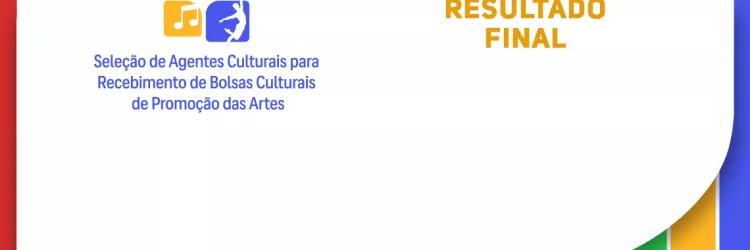 Funceb divulga resultado final de habilitação e inicia convocação para assinatura de bolsas culturais 2026
