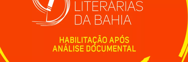 Funceb divulga resultado de habilitação do edital Circulações Literárias da Bahia – Ano III