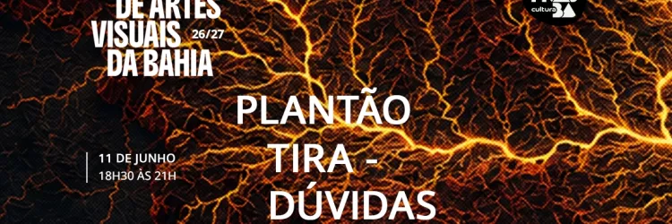 Funceb realiza plantão tira-dúvidas para o edital dos Salões de Artes Visuais 2026/2027, nesta quinta, 11