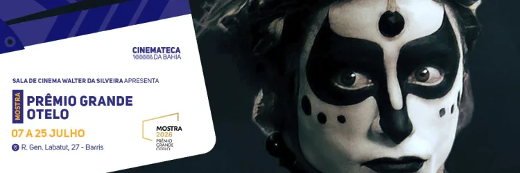 Mostra Grande Otelo 2026 chega a Salvador com exibições gratuitas na Sala de Cinema Walter da Silveira