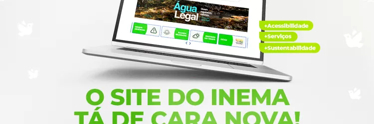 Inema lança novo site com foco em acessibilidade, modernidade e melhor experiência para o cidadão