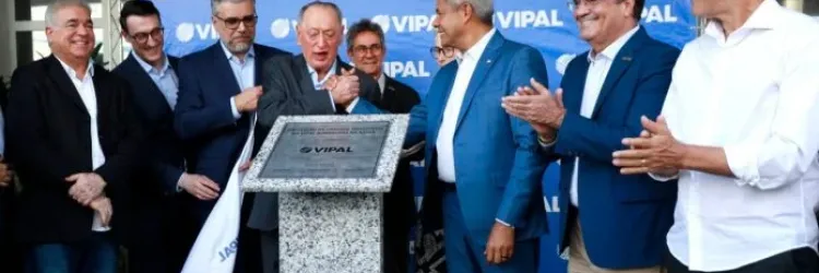 Em Feira de Santana, Vipal lança nova planta e anuncia ampliações com incentivo do Governo do Estado