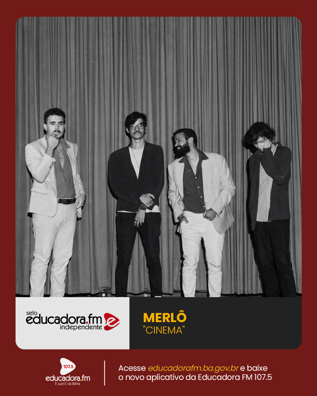 Merlô é a banda da semana no Selo Educadora FM Independente