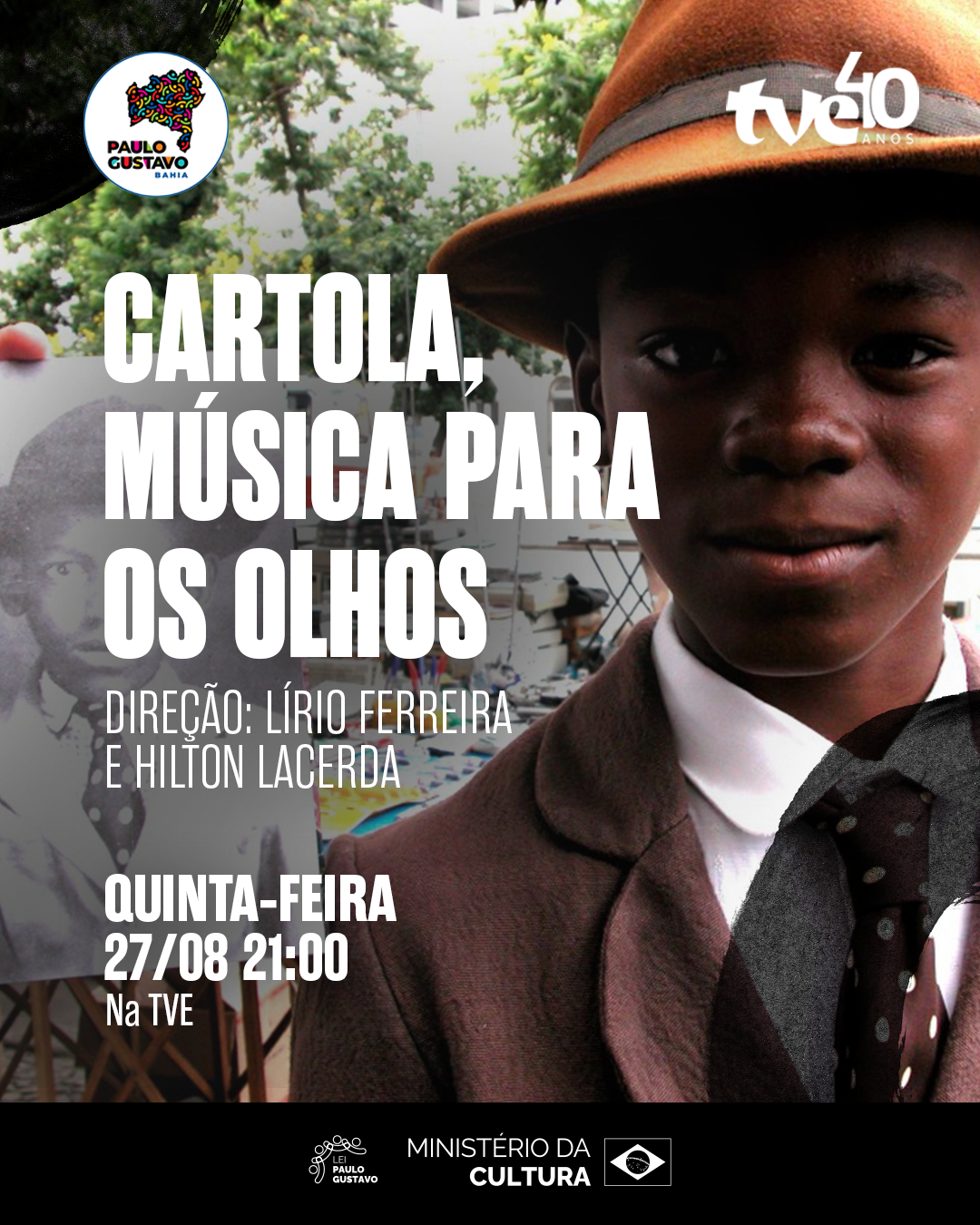 TVE exibe o documentário "Cartola - Música para os Olhos"