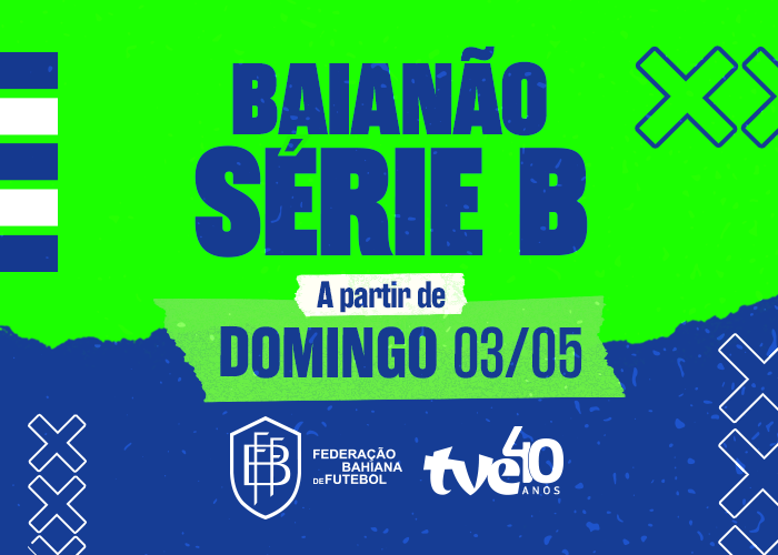 Série B do Baianão 2026 começa neste domingo na TVE