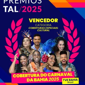 TVE vence premiação internacional com Cobertura do Carnaval 2025