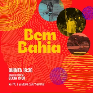 Ensaios de Verão, Ambulantes e Quilombo Laranjeira no Bem Bahia da TVE