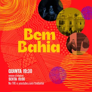 Exposição de Beatriz Milhazes, Faculdade de Medicina da UFBA e Baile LGBT+ no Bem Bahia da TVE
