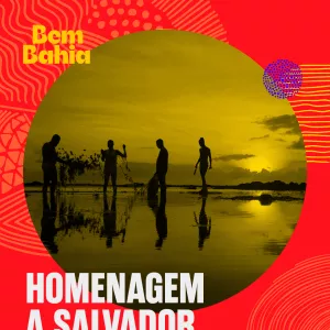 Homenagem a Salvador, festival de rua e cerâmica no Bem Bahia da TVE