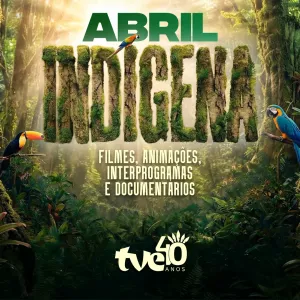 TVE tem programação especial durante o Abril Indígena