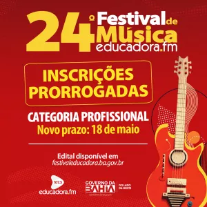 Inscrições prorrogadas para o Festival de Música da Rádio Educadora FM