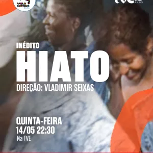 TVE exibe o documentário “Hiato”