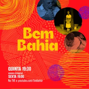 Núcleo Caatinga da Cia Avatar, baianos no Festival Panorama e Festival das Artes do Cineteatro 2 de Julho no Bem Bahia da TVE