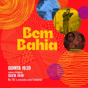 Bem Bahia traz Djavan, caligrafia e Caminhos do Cangaço