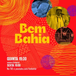 Bem Bahia especial de São João tem forró, quadrilha e cordel