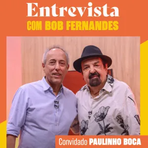 TVE Entrevista com Bob Fernandes recebe Paulinho Boca de Cantor