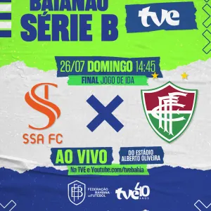 SSA FC e Fluminense na final da Série B com transmissão da TVE 