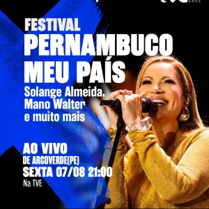TVE exibe show de Solange Almeida no Festival Pernambuco Meu País