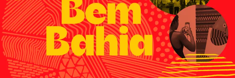 Exposição de Beatriz Milhazes, Faculdade de Medicina da UFBA e Baile LGBT+ no Bem Bahia da TVE