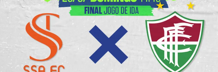 SSA FC e Fluminense na final da Série B com transmissão da TVE 