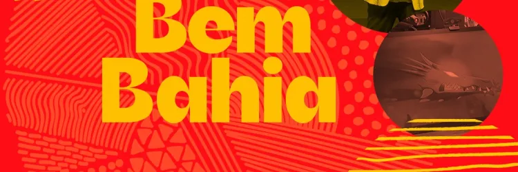Exposição de Paulo Bruscky, animação baiana e Sidney Magal no Bem Bahia