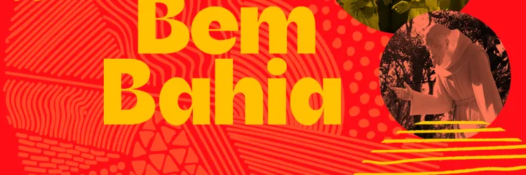 Bem Bahia destaca a turnê de Anitta, o Mestre Griô Valmir Boa Morte e a Casa de Retiro São Francisco