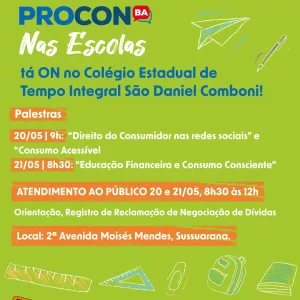 Procon-Ba leva educação e atendimento ao Colégio São Daniel Comboni em Sussuarana