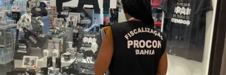 Procon-Ba e Decon deflagram operação Black Friday 2024