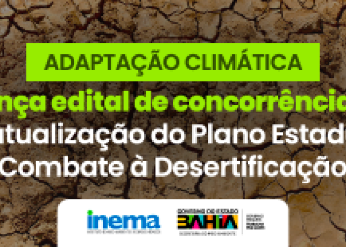 https://www.ba.gov.br/meioambiente/noticias/2025-08/17145/adaptacao-climatica-bahia-lanca-edital-de-concorrencia-publica-para