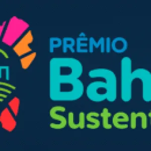 Inscrições para o Prêmio Bahia Sustentável 2024 entram nos últimos dias