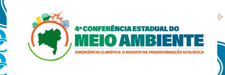 Inscrições abertas para a 4ª Conferência Estadual do Meio Ambiente